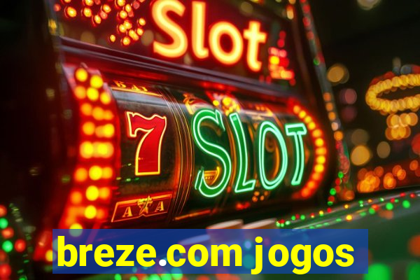 breze.com jogos